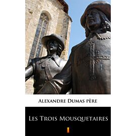Les Trois Mousquetaires (e-book)