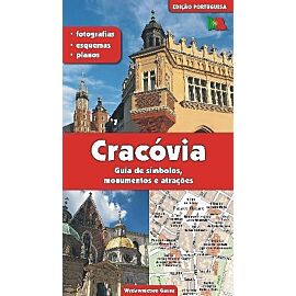 Kraków przewodnik po symbolach zabytkach i atrakcjach wer. Portugalska