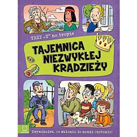 Trzy T na tropie. Tajemnica niezwykłej kradzieży