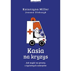 Kasia na kryzys