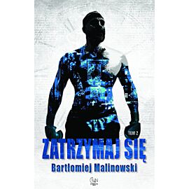 Zatrzymaj się. Tom 2