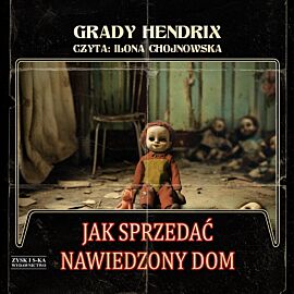 Jak sprzedać nawiedzony dom (audiobook MP3)