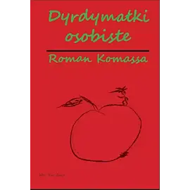 Dyrdymałki osobiste /wydanie czarno-białe/