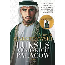 Luksus arabskich pałaców. Tom 2