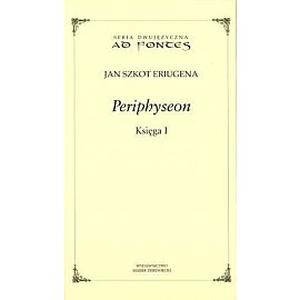 Periphyseon. Księga I