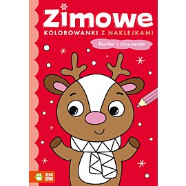 Zimowe kolorowanki z naklejkami. Renifer i przyjaciele