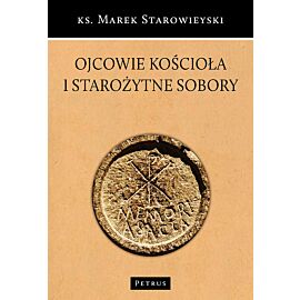 Ojcowie Kościoła i starożytne sobory