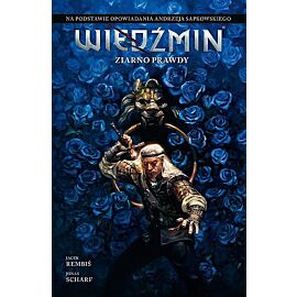 Wiedźmin - Opowiadania - 01 - Ziarno prawdy