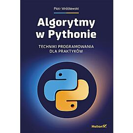 Algorytmy w Pythonie. Techniki programowania dla praktyków