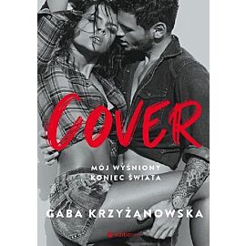 Cover. Mój wyśniony koniec świata