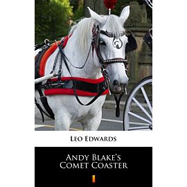 Andy Blake’s Comet Coaster (e-book)