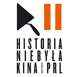Historia niebyła kina PRL