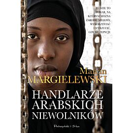 Handlarze Arabskich Niewolników (e-book)