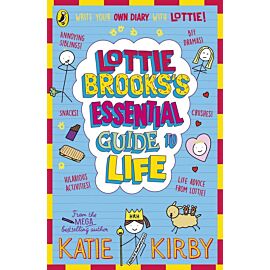 Lottie Brooks’s Essential Guide to Life