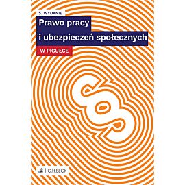 Prawo pracy i ubezpieczeń społecznych w pigułce + testy online wyd. 5