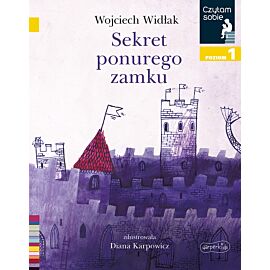 Sekret ponurego zamku. Czytam sobie. Poziom 1