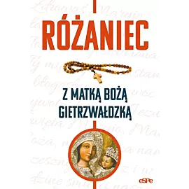Różaniec z matką bożą gietrzwałdzką