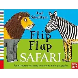 Axel Scheffler's Flip Flap Safari