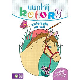 Uwolnij kolory. Zwierzęta na wsi