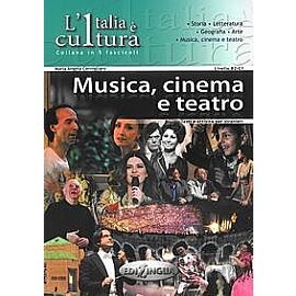 Italia e cultura Musica cinemo a teatro poziom B2-C1