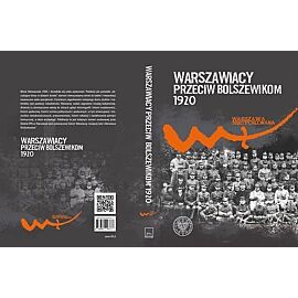 Warszawiacy przeciw bolszewikom 1920-2020