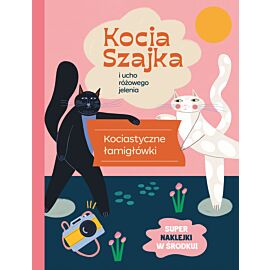 Kocia Szajka i ucho różowego jelenia. Kociastyczne łamigłówki