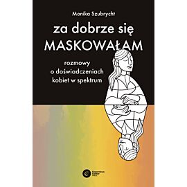 Za dobrze się maskowałam (e-book)