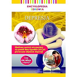 Depresja. Encyklopedia zdrowia
