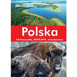 Polska Ciekawostki, UNESCO, dziedzictwo
