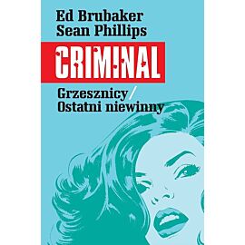 Criminal - 03 -  Grzesznicy / Ostatni niewinny
