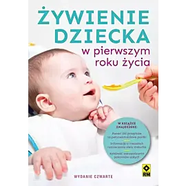 Żywienie dziecka w pierwszym roku życia