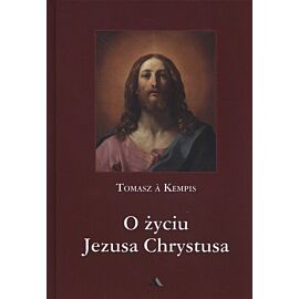 O życiu Jezusa Chrystusa