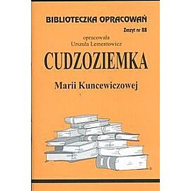 Biblioteczka Opracowań Cudzoziemka Marii Kuncewiczowej
