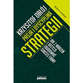 Pasja i dyscyplina strategii