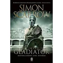 Orły imperium 9. Gladiator