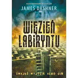 Więzień labiryntu. Więzień labiryntu. Tom 1 wyd. 2023