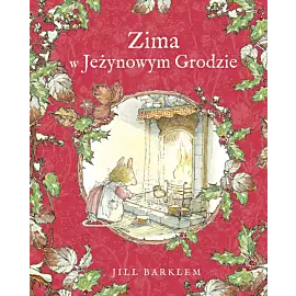 Zima w Jeżynowym Grodzie