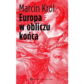 Europa w obliczu końca