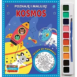 Poznaję i maluję. Kosmos