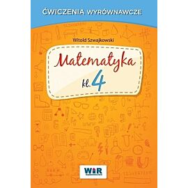 Matematyka klasa 4 ćwiczenia wyrównawcze