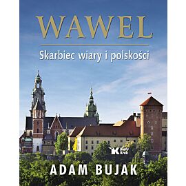 Wawel Skarbiec wiary i polskości wersja polska
