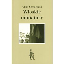 Włoskie miniatury