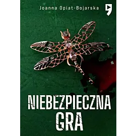Niebezpieczna gra. Aleksandra wilk. Tom 2