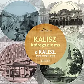 Kalisz, którego nie ma