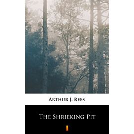 The Shrieking Pit (e-book)