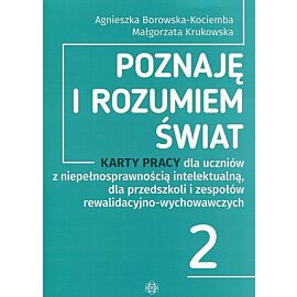 Poznaję i rozumiem świat. Część 2