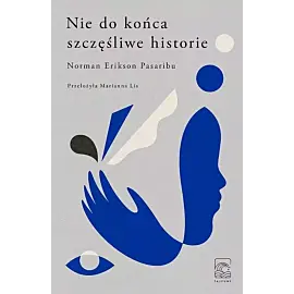Nie do końca szczęśliwe historie