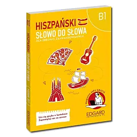 Hiszpański Słowo do słowa Dla średnio zaawansowanych B1