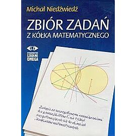 Zbiór zadań z kółka matematycznego