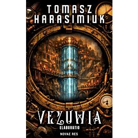 Elaboratio. Vezuwia. Część 2